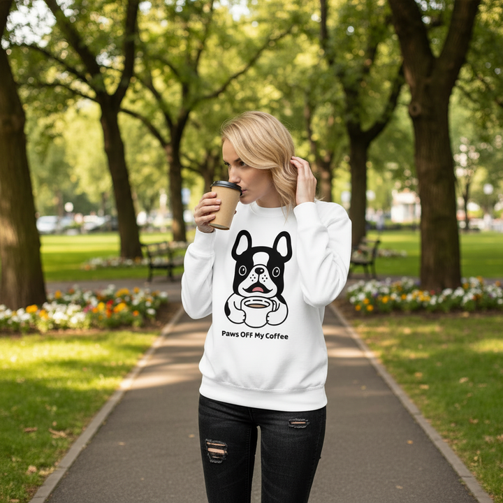 Paws Off My Coffee Sweatshirt